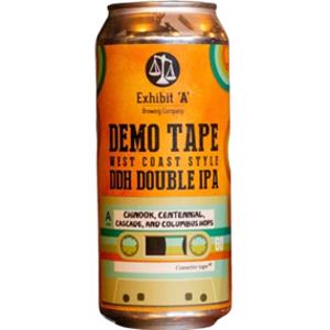 Exhibit A Demo Tape West Coast Style Double IPA