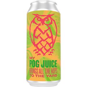 Night Shift My POG Juice Brings All the Hops To the Yard