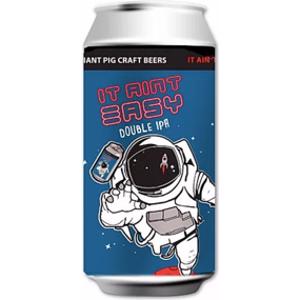 Radiant Pig It Ain't Easy Double IPA