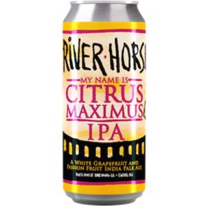 River Horse My Name Is Citrus Maximus